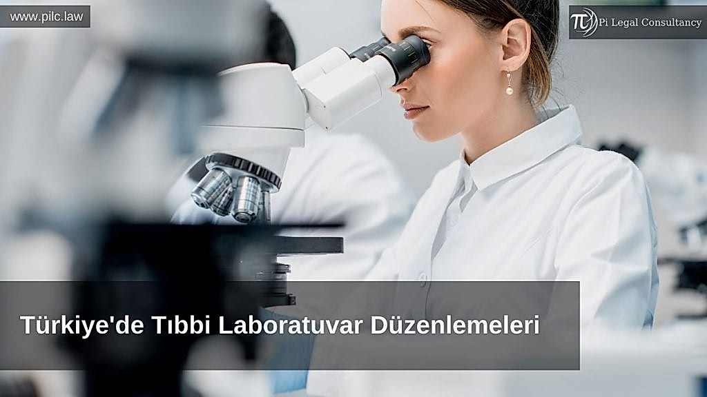 türkiye'de tıbbi laboratuvar düzenlemeleri ve yönetmeliği